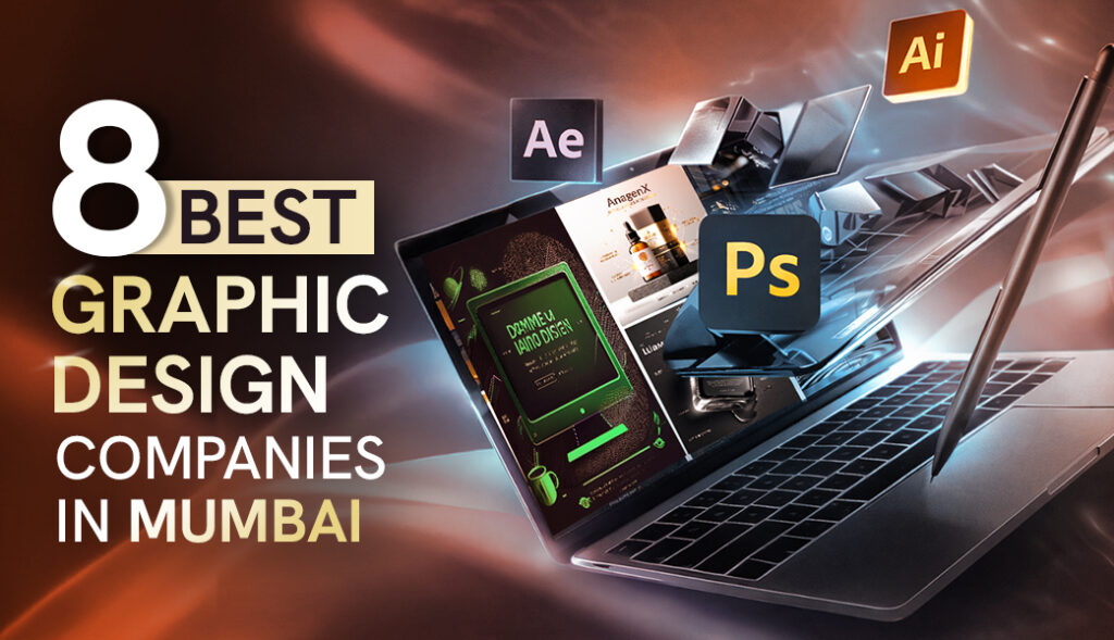 8 Best Graphic Design Companies in Mumbai
