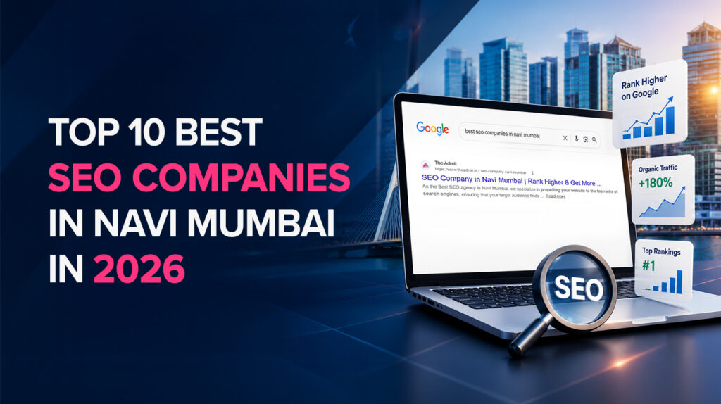 Top 10 Best SEO Companies in Navi Mumbai in 2026